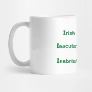 St Patricks Day Vaccine, St Patricks Day Vaccination, Irish, 2021, Inoculated, Inebriated Mug